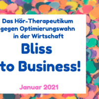 Bliss to Business! Jan 2021