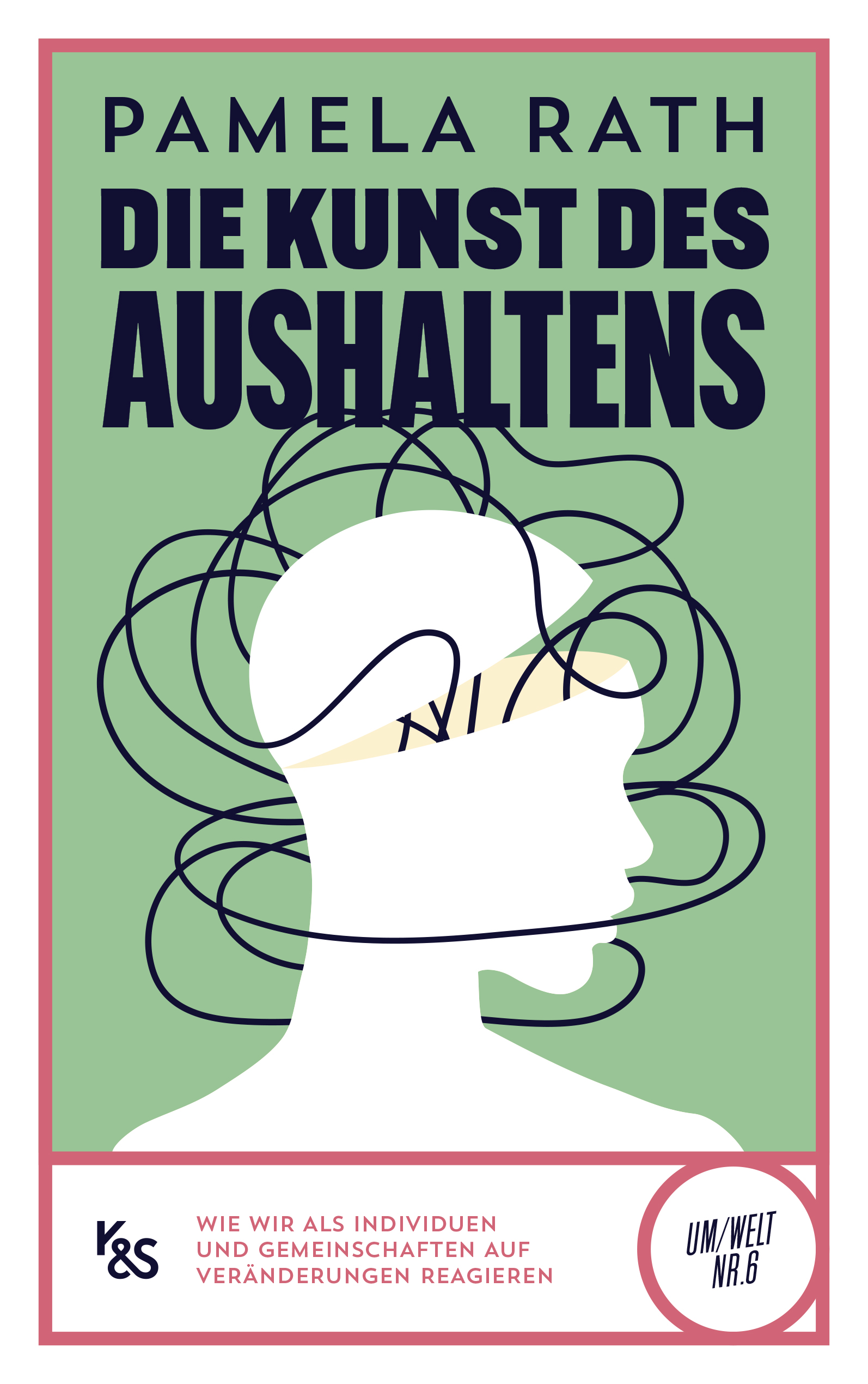 Pamela Rath: Die Kunst des Aushaltens
