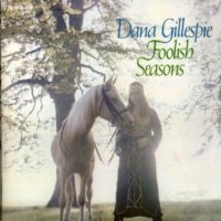 Dana Gillespie Foolish Seasons Cover 51