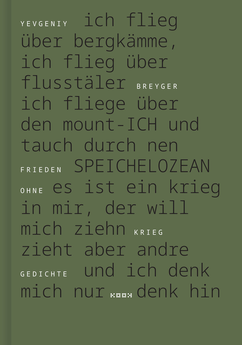 Yevgeniy Breyger: Frieden ohne Krieg