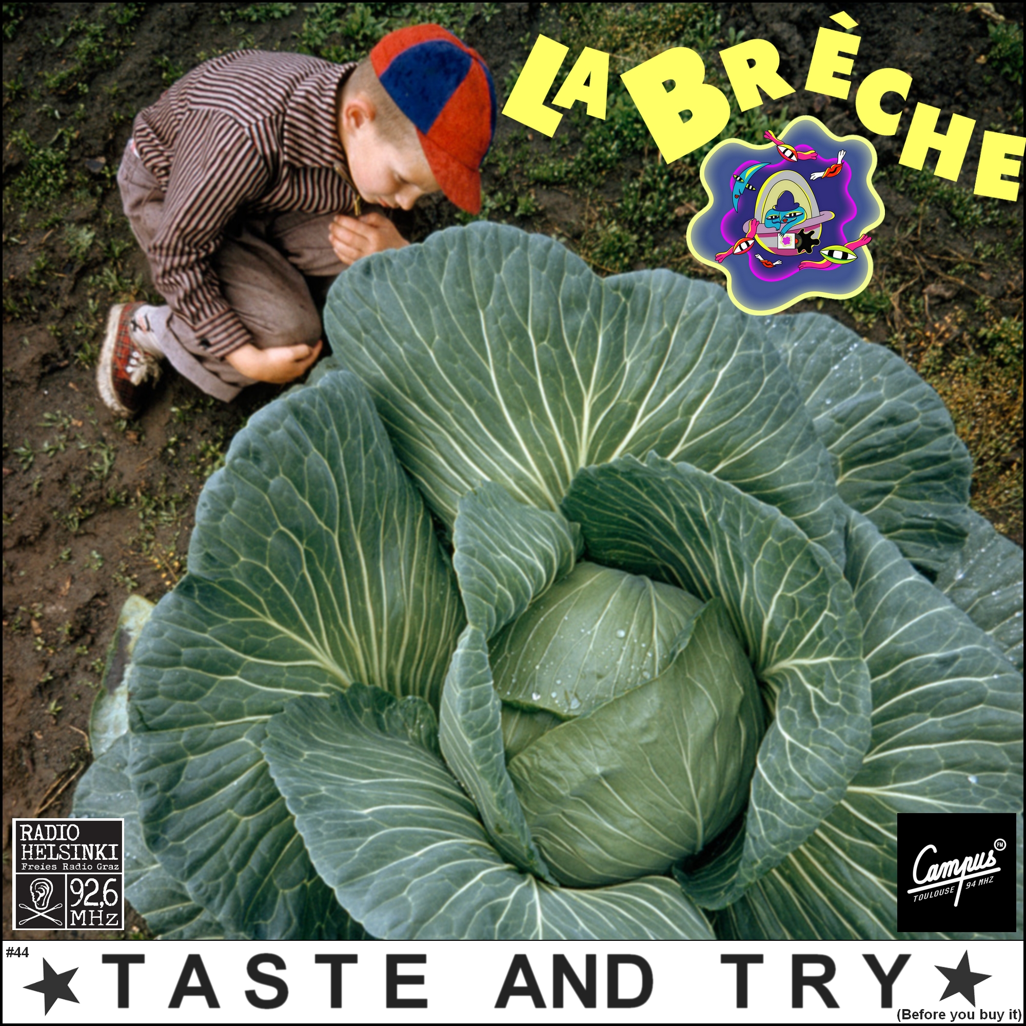 Bild zur Sendereihe La brèche #44 Taste and Try ! (Pysch/ acid Rock / Drug deal from the 60/70’s)