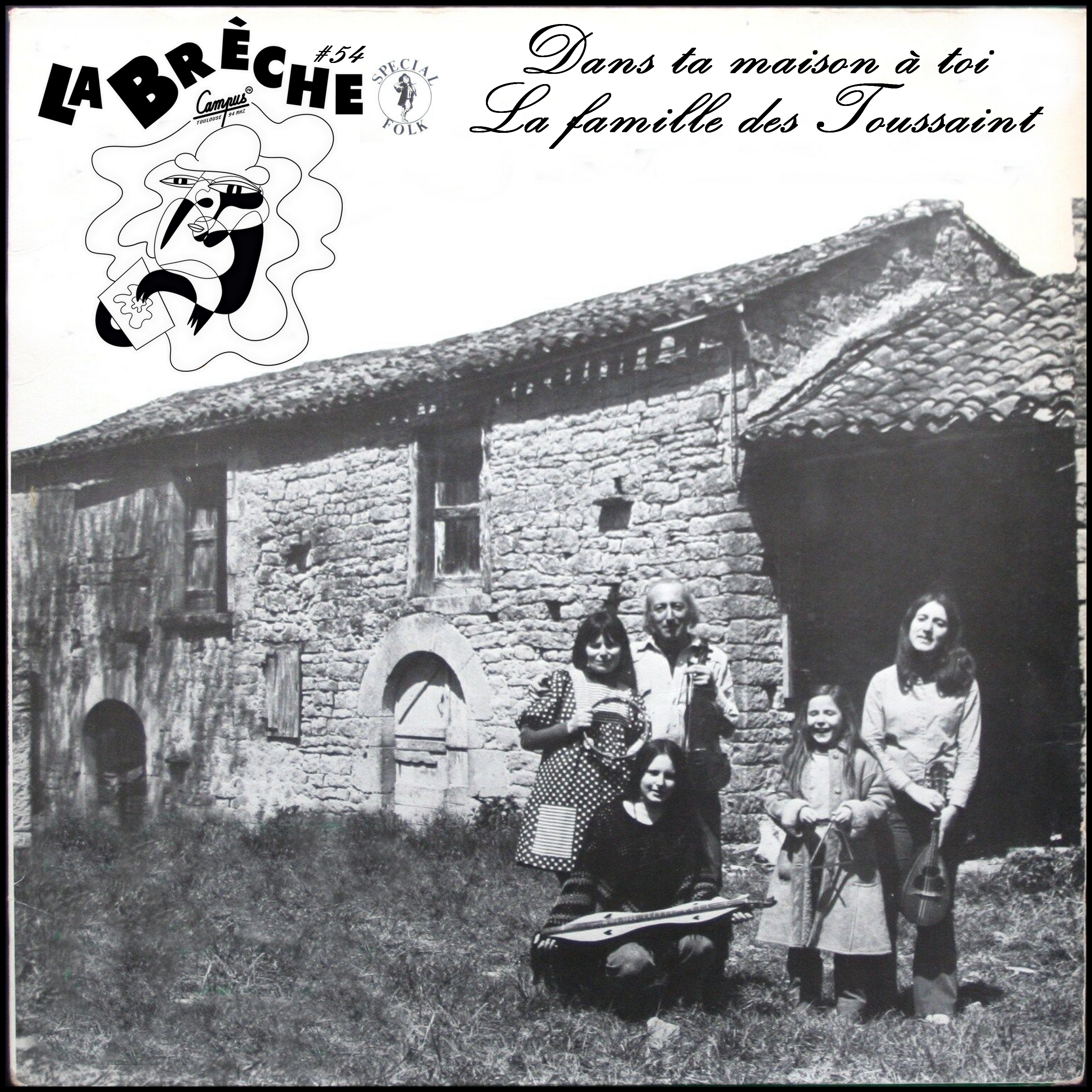 Bild zur Sendereihe La brèche #54 Dans ta maison à toi (French Folk)
