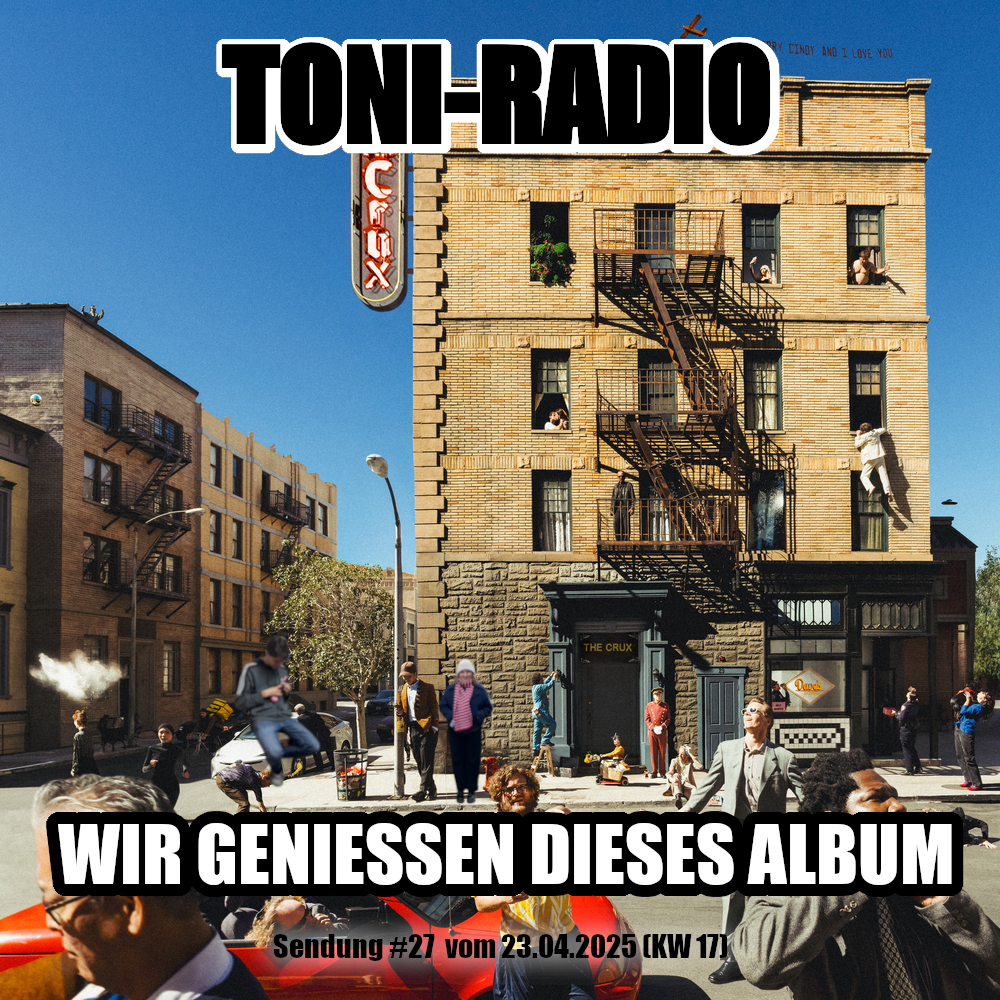 Bild zur Sendereihe TONI #27 – Wir genießen dieses Album