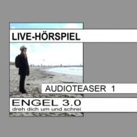 engel3_0_livehoerspiel_teaser