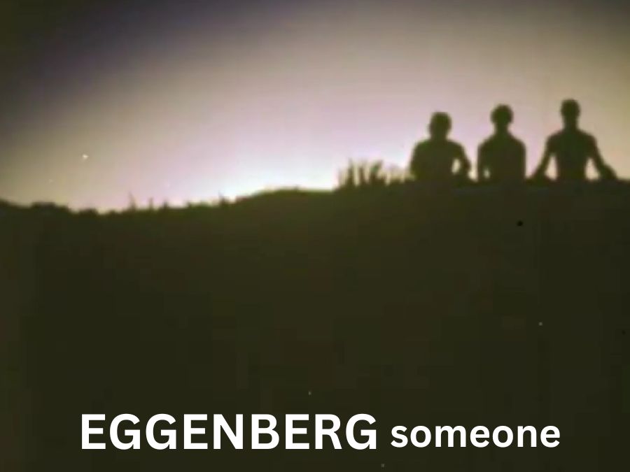 Bild zur Sendereihe EGGENBERG – someone