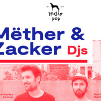Mether and Zacker Indie Pop