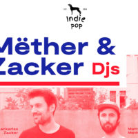 Mether and Zacker Indie Pop Mether and Zacker Indie Pop